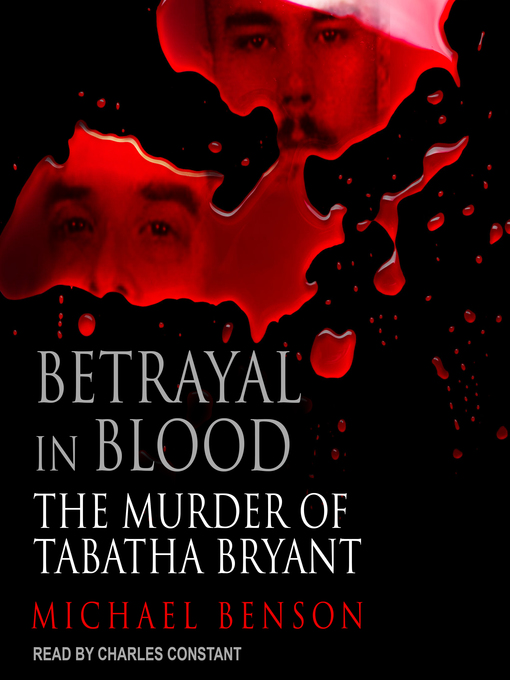 Title details for Betrayal in Blood by Michael Benson - Available